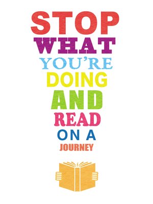 cover image of Stop What You're Doing and Read, On a Journey